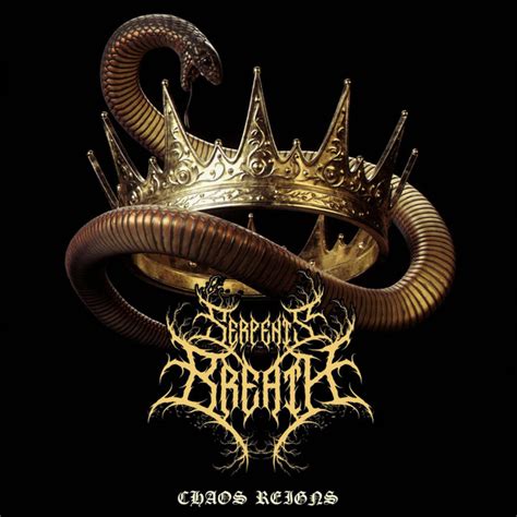 Serpent’s Breath Unveil New Single 'Chaos Reigns'