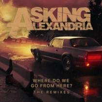 Where Do We Go from Here? The Remixes