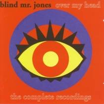 Over My Head/ The Complete Recordings