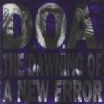 The Dawning of a New Error