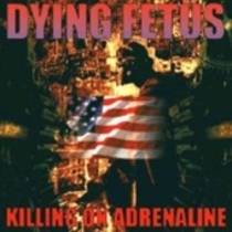 Killing on adrenaline