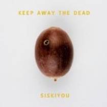 Keep away the Dead