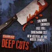 Deep Cuts (split avec Enforcer, New Keepers Of The Water Towers, Free Fall, Dobberman Cult)